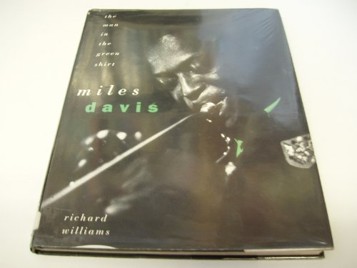 Stock image for Man in the Green Shirt: Miles Davis for sale by WorldofBooks