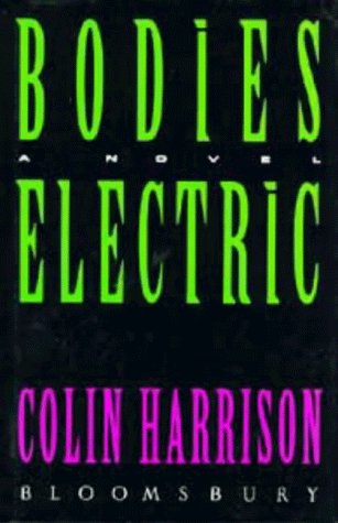 Imagen de archivo de Bodies Electric a la venta por WorldofBooks