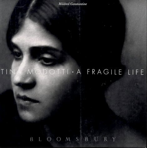 9780747516224: Tina Modotti: A Fragile Life