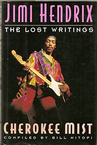 Jimi Hendrix Cherokee Mist the Lost Writ (9780747516552) by [???]