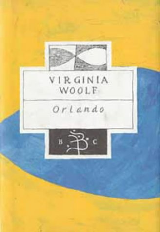 Orlando: A Biography (Bloomsbury Classic Series) - Woolf, Virginia