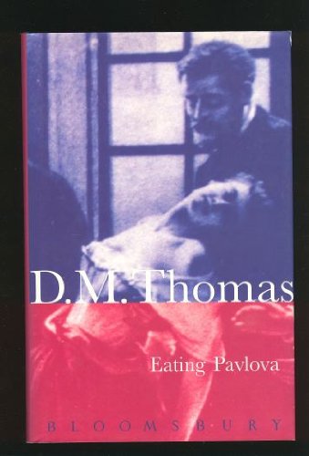 Eating Pavlova - D.M. Thomas