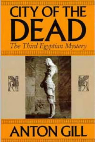 Beispielbild fr City of the Dead: The Third Egyptian Mystery zum Verkauf von Adventures Underground