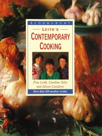 Stock image for Leith's Contemporary Cooking: More Than 200 Meatless Recipes for sale by Lower Beverley Better Books