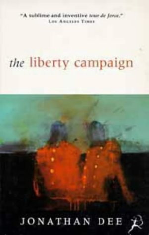 9780747518105: The Liberty Campaign