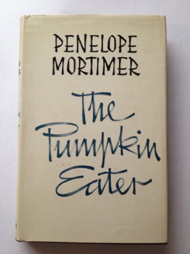 9780747518877: The Pumpkin Eater (Bloomsbury Classic Series)