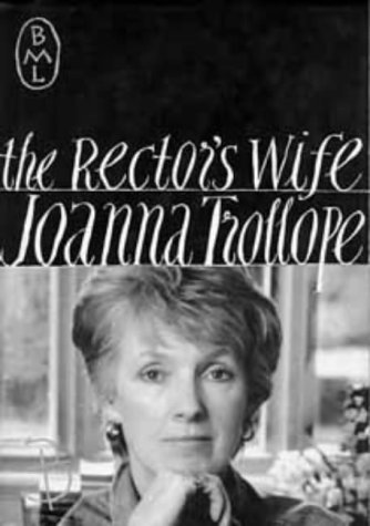 Beispielbild fr The Rectors Wife (Bloomsbury Modern Library) zum Verkauf von Books From California