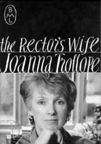 Stock image for The Rectors Wife (Bloomsbury Modern Library) for sale by Books From California