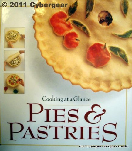 Beispielbild fr Pies and Pastries (Cooking at a Glance S.) zum Verkauf von WorldofBooks