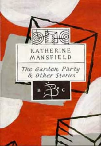The Garden Party (9780747519959) by Katherine Mansfield