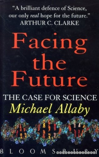 Facing the Future - the Case for Science
