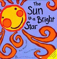 Beispielbild fr The Sun is a Bright Star zum Verkauf von WorldofBooks