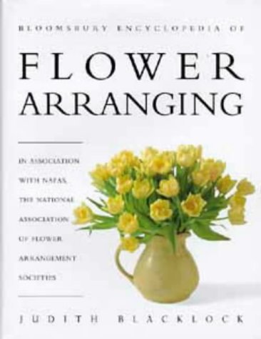 Stock image for Bloomsbury International Encyclopedia of Flower Arranging for sale by WorldofBooks