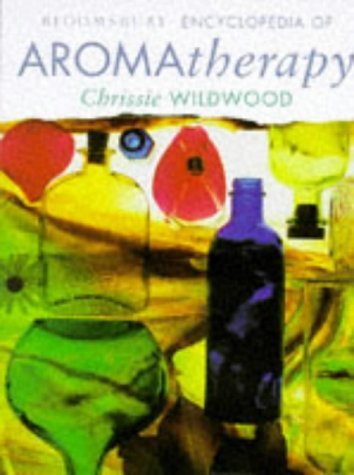 9780747520856: The Bloomsbury Encyclopedia of Aromatherapy