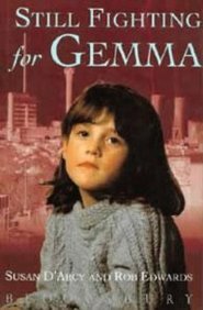 Stock image for Still Fighting for Gemma for sale by GF Books, Inc.