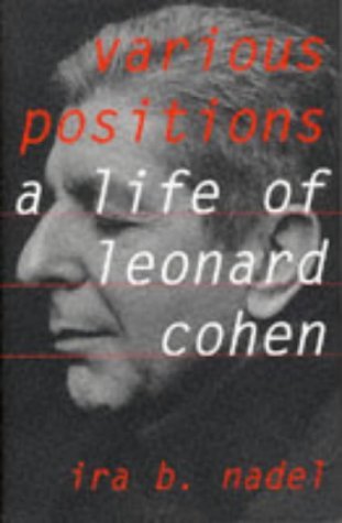 Beispielbild fr Various Positions: Biography of Leonard Cohen zum Verkauf von WorldofBooks