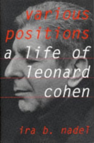 Imagen de archivo de Various Positions: Biography of Leonard Cohen a la venta por WorldofBooks