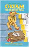 9780747522638: Oxfam, the Unloved Bear (The Attic Toys: 1)