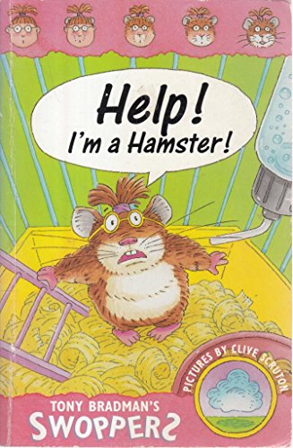 Imagen de archivo de Help! I'm a Hamster! (Swoppers) a la venta por Wonder Book