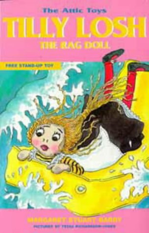 Stock image for Tilly Losh, the Rag Doll: 3 (Attic Toys S.) for sale by WorldofBooks