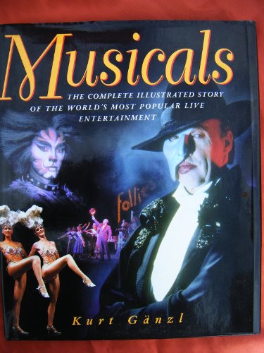 Imagen de archivo de Musicals: The Complete Story a la venta por Books Unplugged