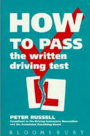 How to Pass the Written Driving Test (9780747525004) by Peter Russell