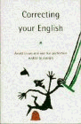 Stock image for Correcting Your English - the Essential Companion to Written English for sale by ThriftBooks-Dallas