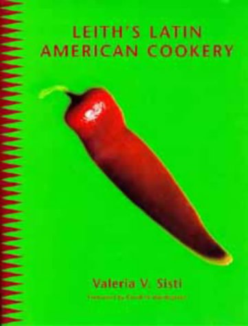 Beispielbild fr Leith's Latin American Cookbook zum Verkauf von Better World Books