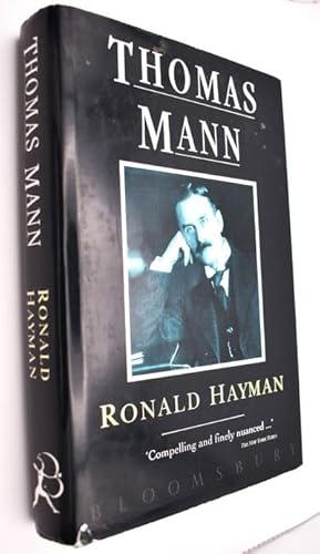 Thomas Mann: A Biography - Ronald Hayman