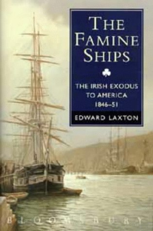 Imagen de archivo de Famine Ships: Irish Exodus to America, 1846-51 a la venta por WorldofBooks