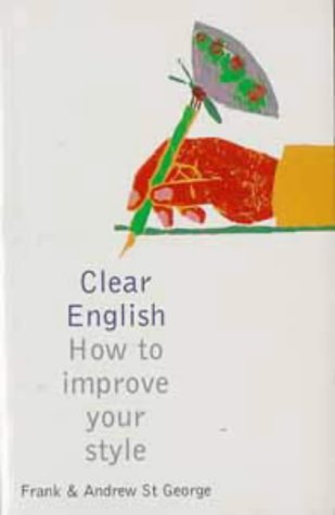 Stock image for Clear English (Bloomsbury reference) for sale by Goldstone Books