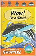 Swoppers: I Want to Be a Whale (Swoppers) (9780747526544) by Bradman, Tony; Scruton, Clive