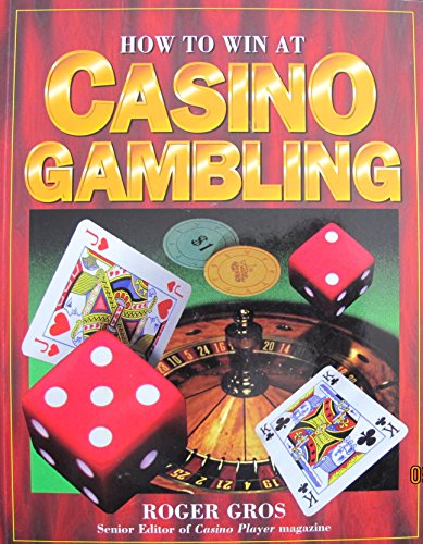 Beispielbild fr How to Win at Casino Gambling zum Verkauf von Better World Books