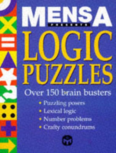 Imagen de archivo de Mensa Logic Puzzles a la venta por Better World Books: West