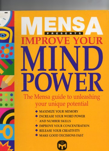 Stock image for Mensa Improve Your Mind Power for sale by Reuseabook