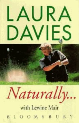 Stock image for Laura Davies Naturally. for sale by SecondSale