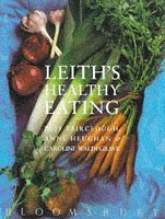 Imagen de archivo de Leith's Healthy Eating a la venta por AwesomeBooks