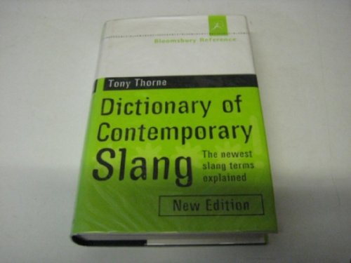Stock image for Bloomsbury Dictionary of Contemporary Slang (Bloomsbury reference) for sale by WorldofBooks
