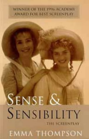Beispielbild fr Sense and Sensibility: Screenplay zum Verkauf von Goldstone Books