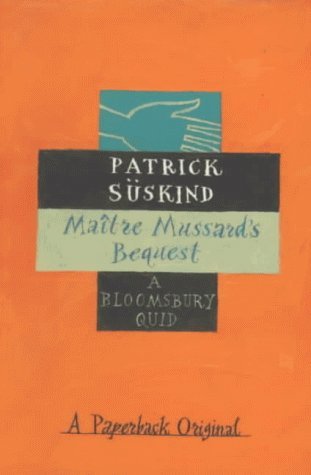 9780747528944: Maitre Mussard's Bequest (Bloomsbury Birthday Quids S.)