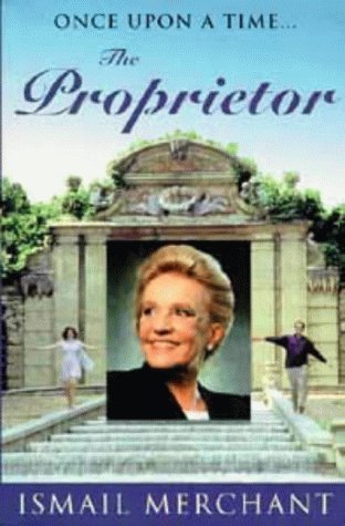 9780747529057: The Proprietor: The Screenplay and the Story Behind the Film