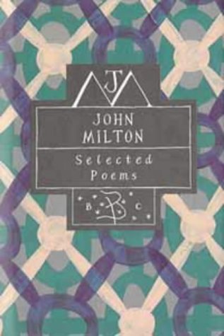 Beispielbild fr John Milton: Selected Poems (Poetry Classics) zum Verkauf von WorldofBooks