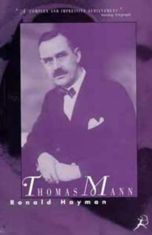 Imagen de archivo de Thomas Mann: A Biography a la venta por Weller Book Works, A.B.A.A.