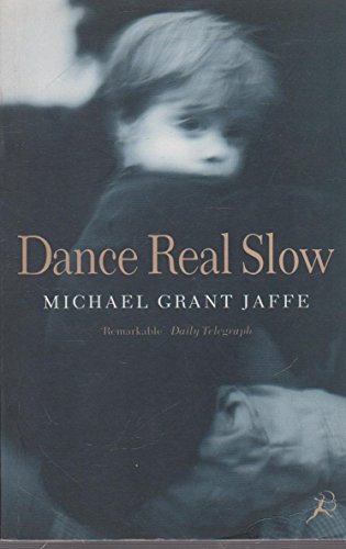 Beispielbild fr Dance Real Slow zum Verkauf von Reuseabook