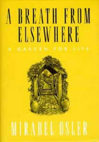 9780747530374: A Breath from Elsewhere - A Garden for Life