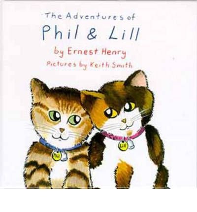 Beispielbild fr Adventures of Phil and Lill zum Verkauf von WorldofBooks