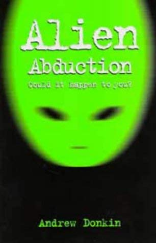 Alien Abductions (9780747531470) by [???]