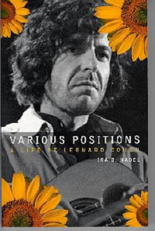 Beispielbild fr Various Positions: Biography of Leonard Cohen zum Verkauf von WorldofBooks