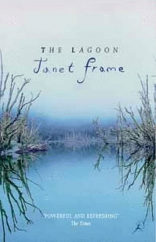 Lagoon: A Collection of Short Stories - Janet Frame