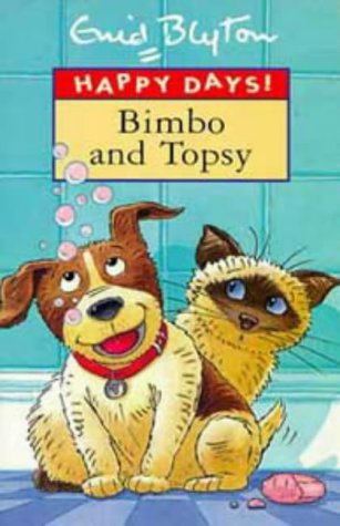 9780747532200: Bimbo and Topsy (Happy Days S.)